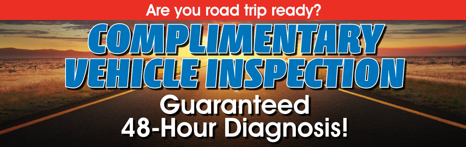 COMPLIMENTARY VEHICLE INSPECTION